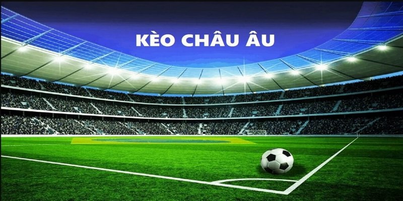 Ưu điểm khi tiến hành đọc kèo châu  u trong cá cược bóng đá