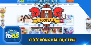 Cược Bóng Bầu Dục Fb68